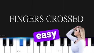 Lauren Spencer-Smith - Fingers Crossed EASY PIANO TUTORIAL