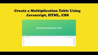 How To Create a Multiplication Table Using Javascript HTML CSS