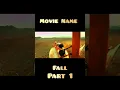 Download Lagu Fall movie explain in hindi #explain #movieexplainedinhindi