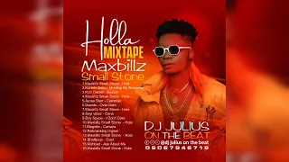 DJ Julius Holla Mixtape Maxbillz Small Stone 09067946719 