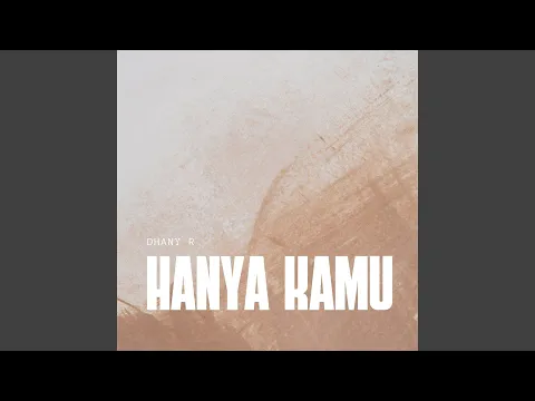 Download MP3 Hanya Kamu