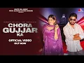 Download Lagu Chora Gujjar Ka Feat. RD Ambawata | New Gujjar Song 2025 |  New Haryanvi Song | RD GUJJAR