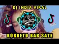 Dj Viral india Korneto Bar sate (Humko Humise Chura Lo)Dj Opus
