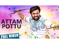 Download Lagu Attam Pottu Video Song | Vetrivel | M.Sasikumar | Mia George | D.Imman