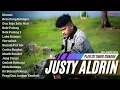 Download Lagu JUSTY ALDRIN - Kiamat | FULL ALBUM TERBARU (2024)