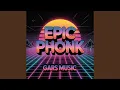 Download Lagu Epic Phonk