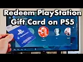 PS5 How to Redeem Playstation Gift Card