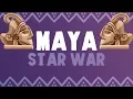 Download Lagu Maya Star War: Tikal - Calakmul War