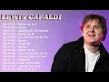 Lagu Lewis Capaldi Playlist 2026 | Divinely Uninspired To A Hellish Extent Full Album