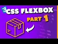 The Ultimate CSS Flexbox Course part