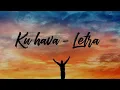 Download Lagu Ku Hava - Letra Completa