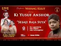 Lagu 🔴Sesaji Raja Suya - Wayang Kulit Ki Yusuf Anshor BT Elisha Orcarus \u0026 Apri Mimin | Gunungkidul