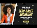 How To Use Zero-Based Budgeting Method Master Your Money in 2025