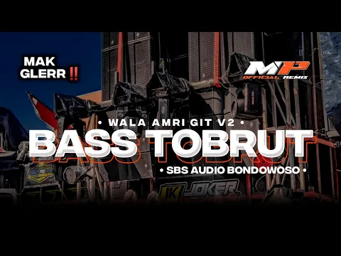 Download MP3 TRAP PARTY BASS TOBRUT ‼️ • SBS AUDIO BONDOWOSO • MYSTER X PRODUCTION