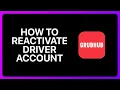 How To Reactivate Grubhub Driver Account Tutorial