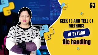 Seek and Tell Methods in Python File Handling Crack IT With Anu - Tutorial
