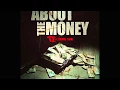 About the Money - T.I. ft. Young Thug (Clean Version)