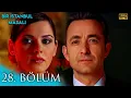 Download Lagu Bir İstanbul Masalı 28. Bölüm (Yüksek Kalite)