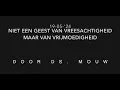 Lagu 19-05-'24: Niet in de Geest van vreesachtigheid maar van vrijmoedigheid