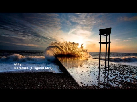 Download MP3 Gilly - Paradise (Original Mix)[FREE DOWNLOAD]