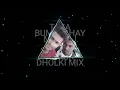 Download Lagu TAZA BUMLA KHAY DHOLKI MIX DJ TEJASH SURAT DJ ANKUR