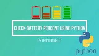 Check Battery Percent Using Python Python Project