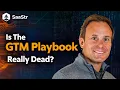 Is The Classic GTM Playbook Really Dead with SaaStr CEO and Founder Jason Lemkin
