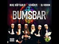 Bumsbar - Ikke Hüftgold, Schürze & DJ Robin