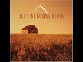 Download Lagu 26 Old Timeless Gospel Hymns Classics