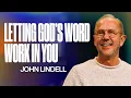 Letting God s Word Work In You James 1 19-25 The Essentials - John Lindell