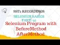 SST2 D25 Selenium A sample selenium project with BeforeMethod and AfterMethod annotations