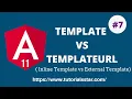 Template vs TemplateUrl Inline Template vs External Template Angular 11
