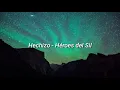 Hechizo - Héroes del Silencio Lyrics