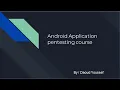 Intro to the Android application pen-testing course - Prerequisites