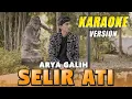 Download Lagu Arya Galih - Selir Ati (KARAOKE VERSION}