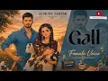 Gall ❣️ Tiger | Gill Raunta x G Guri | Female Voice | New Punjabi Song 2026 | Lo-Fi Slow Reverb