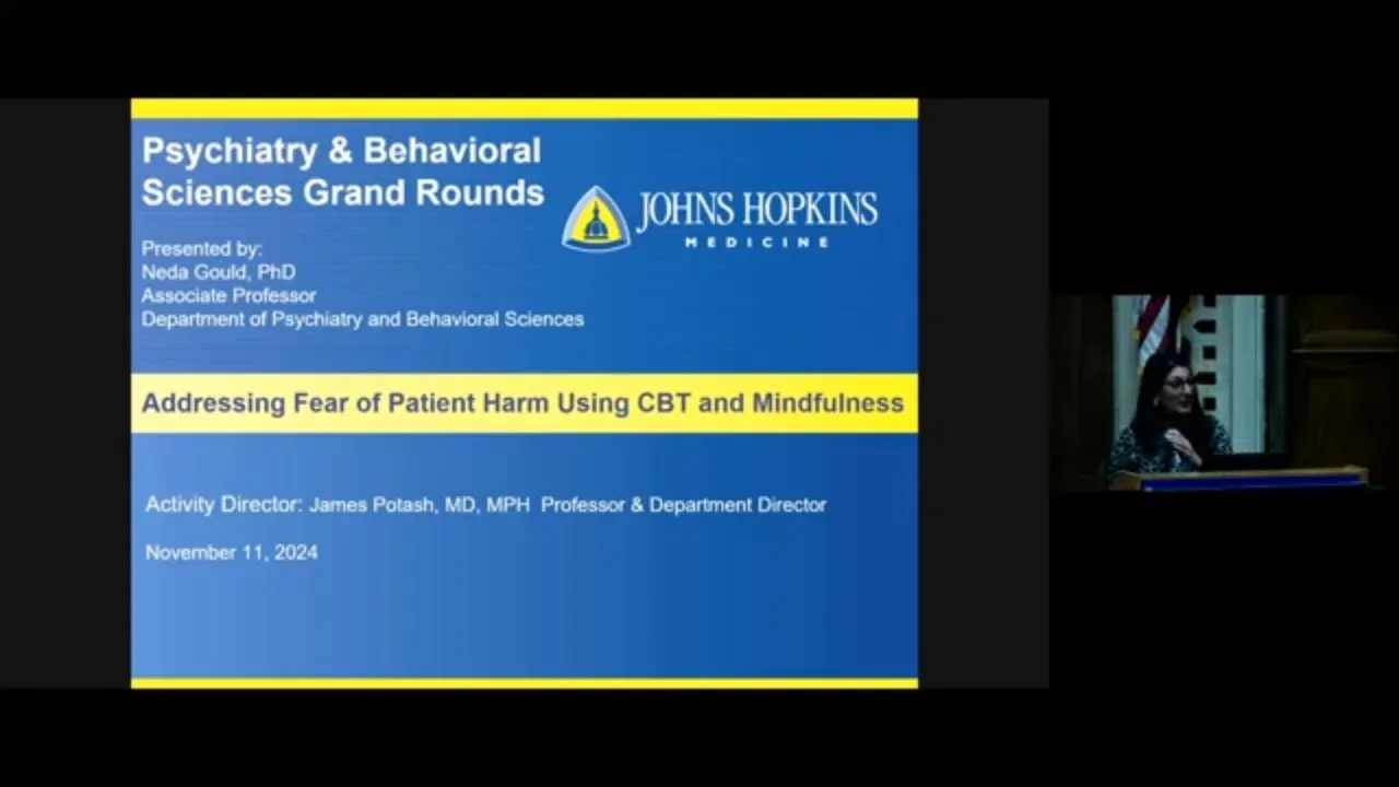 Johns Hopkins Psychiatry Grand Rounds | CBT and Mindfulness for Providers
