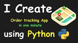 I CREATE ORDER TRACKING APP IN 1 MIN USING PYTHON LEARN PYTHON BY BUILDING SIMPLE PROJECTS