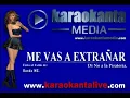Karaokanta - Banda MS - Me vas a extrañar
