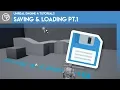Unreal Engine 4 Tutorial - Saving Loading Pt 1 Basics