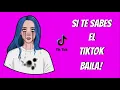 SI TE SABES EL TIKTOK BAILA! 2020 -  INFINITY TIK TOK