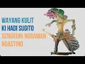 Download Lagu Wayang Kulit Ki Hadi Sugito - Sengkuni Ngraman Ngastino
