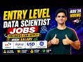Entry-Level Data Scientist Jobs 2026 6 Latest Openings Internship Freshers Can Apply