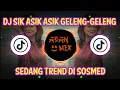 Download Lagu DJ SIK ASIK ASIK KEPALA DI GELENG GELENG || NEW