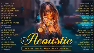 Download Top Acoustic Cover Love Songs 2021 - Best English Guitar Acoustic Music Cover Of Popular Songs Ever MP3