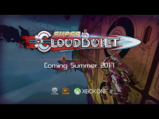 Super Cloudbuilt Announcement Trailer Xbox One (ESRB)