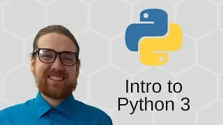 Python 3 Basics - Intro to Python 3