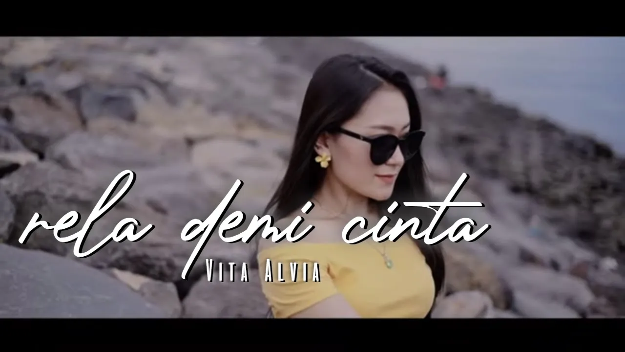 Lirik Lagu Lirik Lagu Rela Demi Cinta Vita Alvia Lirik Lagu Lirik Lagu Rela Demi Cinta Vita Alvia