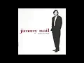 Jimmy Nail - Ain't No Doubt (HQ)