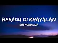 Download Lagu Siti Nurhaliza - Beradu Di Khayalan (Official Lirik Video)